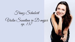 F. Schubert - Violin Sonatina in D major op. 137