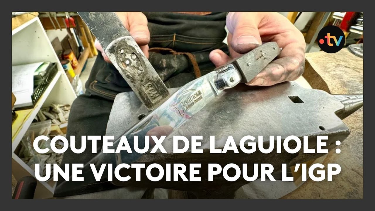 Couteaux de Laguiole : une victoire historique pour l'indication géographique