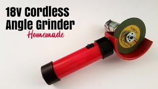 18v Powerful Cordless Angle Grinder - Homemade