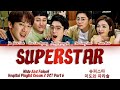 Mido And Falasol (미도와 파라솔) - Superstar [슈퍼스타] Hospital Playlist 2 OST Part 6 Lyrics/가사 [Han|Rom|Eng]