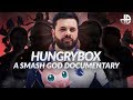 HUNGRYBOX: A Smash God Documentary