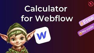 How to add Calculator Form to Webflow using Elfsight widgets [for FREE]