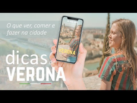 Vídeo: Guia de viagem para Verona, Itália