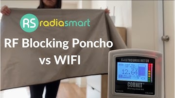 Radia Smart® - RF Blocking Poncho, WIFI Test