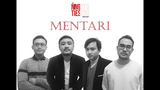 Mentari - The NineTies Stories