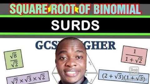 HOW TO FIND THE SQUARE ROOT OF #BINOMIALSURDS