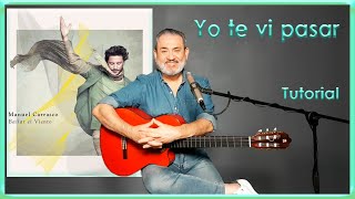 Video thumbnail of "Yo te vi pasar"