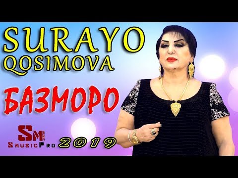 СУРАЙЁ КОСИМОВА "БАЗМОРО 2019"  SURAYO QOSIMOVA "BAZMORO 2019"
