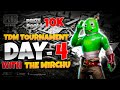 Tdm tournament price pool 10k day 4 the mirchu playzzz is live