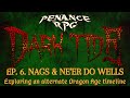 Dark Tide 6. Nags & Ne'er Do Wells | Penance RPG