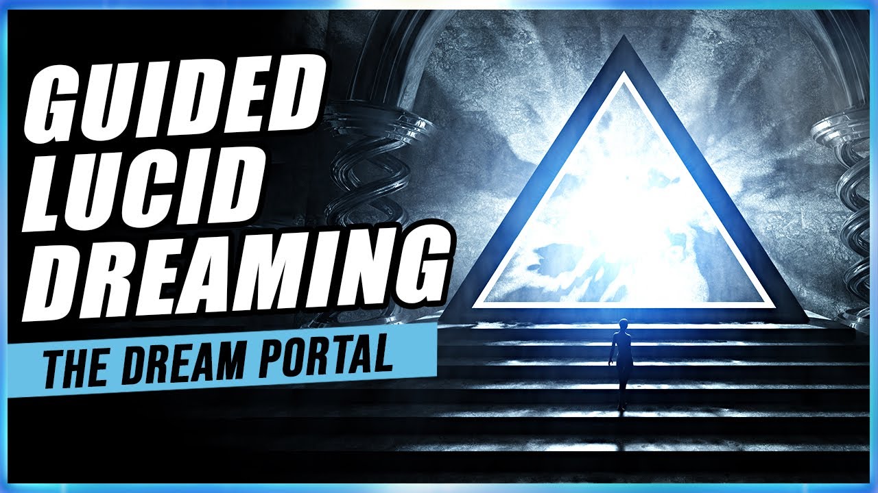 Guided Lucid Dreaming & Sleep Session Liminal Dreaming YouTube