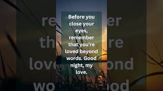 Good Night My Love  Kiss Me Goodnight My Love