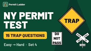 NY/NYC Permit Test Practice: 15 Questions Explained, Easy to Hard (Set 4)