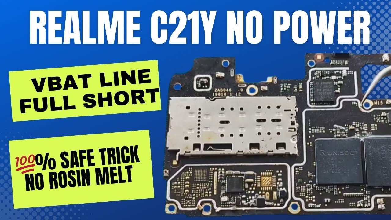 Realme C21Y Rmx3261 No Power | Vbat Line Shorting Problem | No