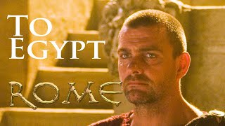 An Adventure in Egypt with Pullo and Octavian (Augustus) HBO 'Rome'