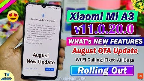 Mi A3 August New Update Rolling Out | What