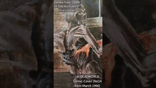 "TOMB OF THE MUTILATED" ZOMBIE - UNSEEN PICTURE! (DEADWORLD COMIC-BACKCOVER) @cannibalcorpse