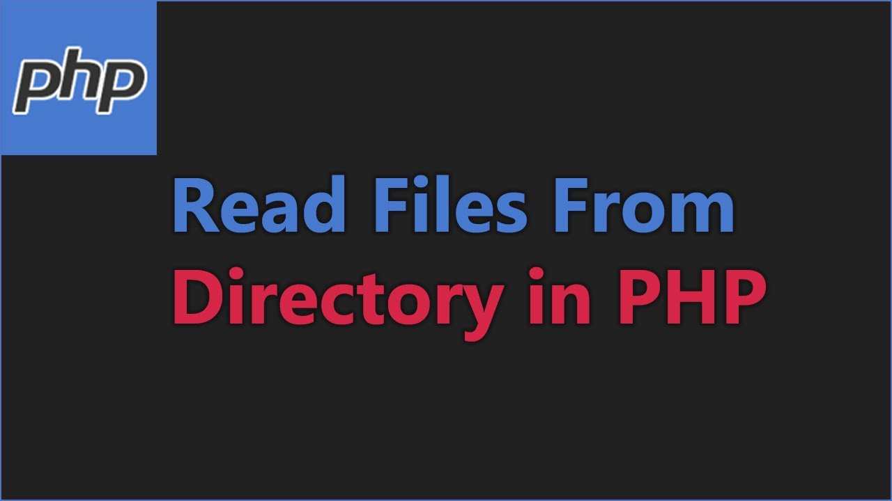 Php List All Files In Directory