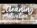 Clean with me MOTIVATION | Kitchen Refresh! | Chatty &amp; Calming Cleaning Motivation &amp; Decorating!