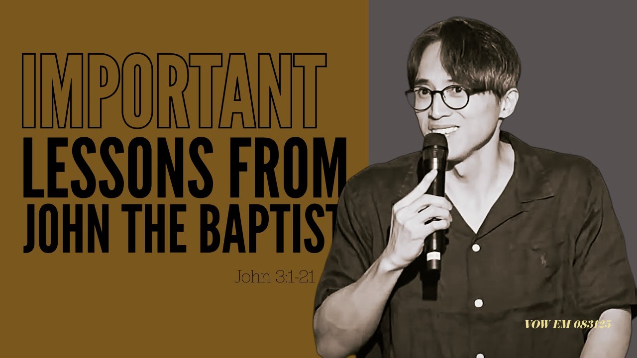 Important Lessons from John the Baptist
