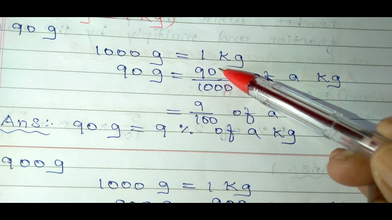Finding percentage of a kilogramNovember 2021 YouTube