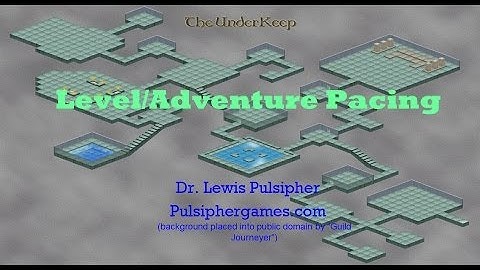 "Pacing" video from course "How to Design Levels/Adventures"
