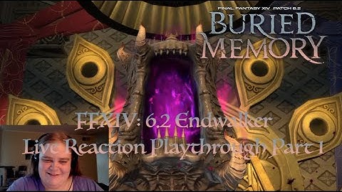 FFXIV: 6.2 Endwalker Playthrough Part 1 (In Search of Azdaja) Live Reaction Spoilers (Dungeon Run)