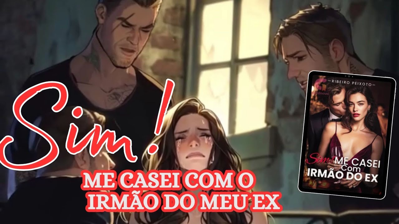💖 Sim! Me Casei Com Irmão Do Ex ... Leia na Buenovela, link na ...