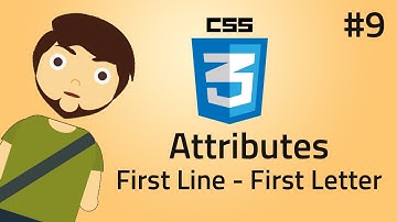 HTML & CSS Pseudo Elements Use Of First Line and First Letter