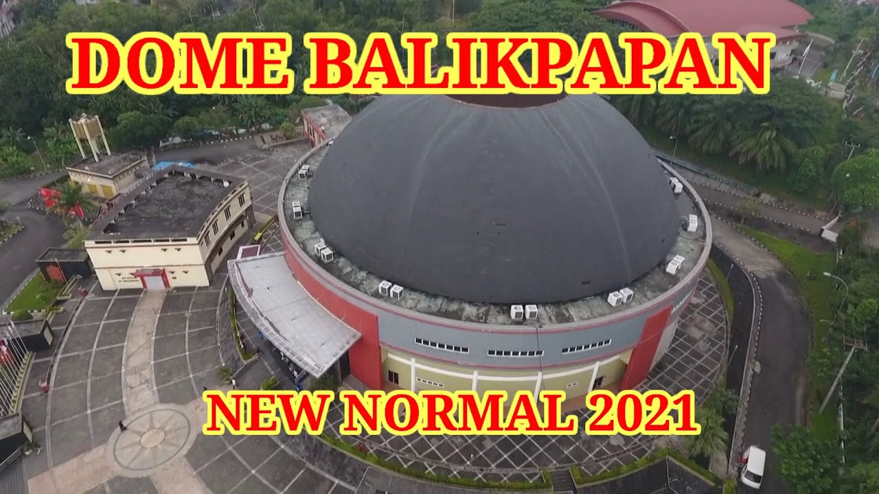 dome-balikpapan-kalimantan-timur-youtube