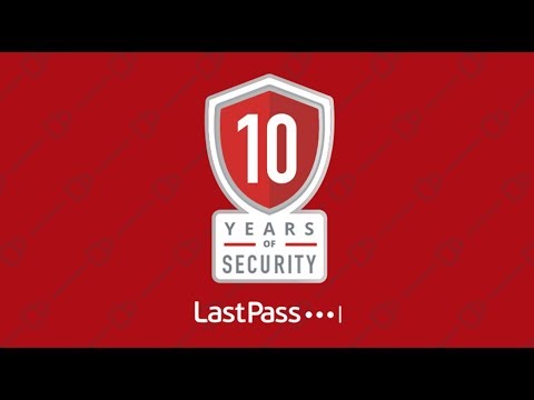 LastPass | 10 Years of Security