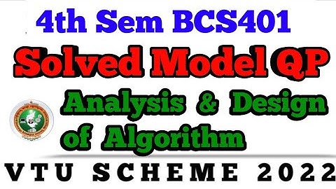 💥4th SEM ANALYSIS & DESIGN OF ALGORITHM | SOLVED MODEL QUESTION PAPER #ada #vtu