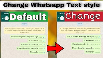 how to change whatsapp font text style without app