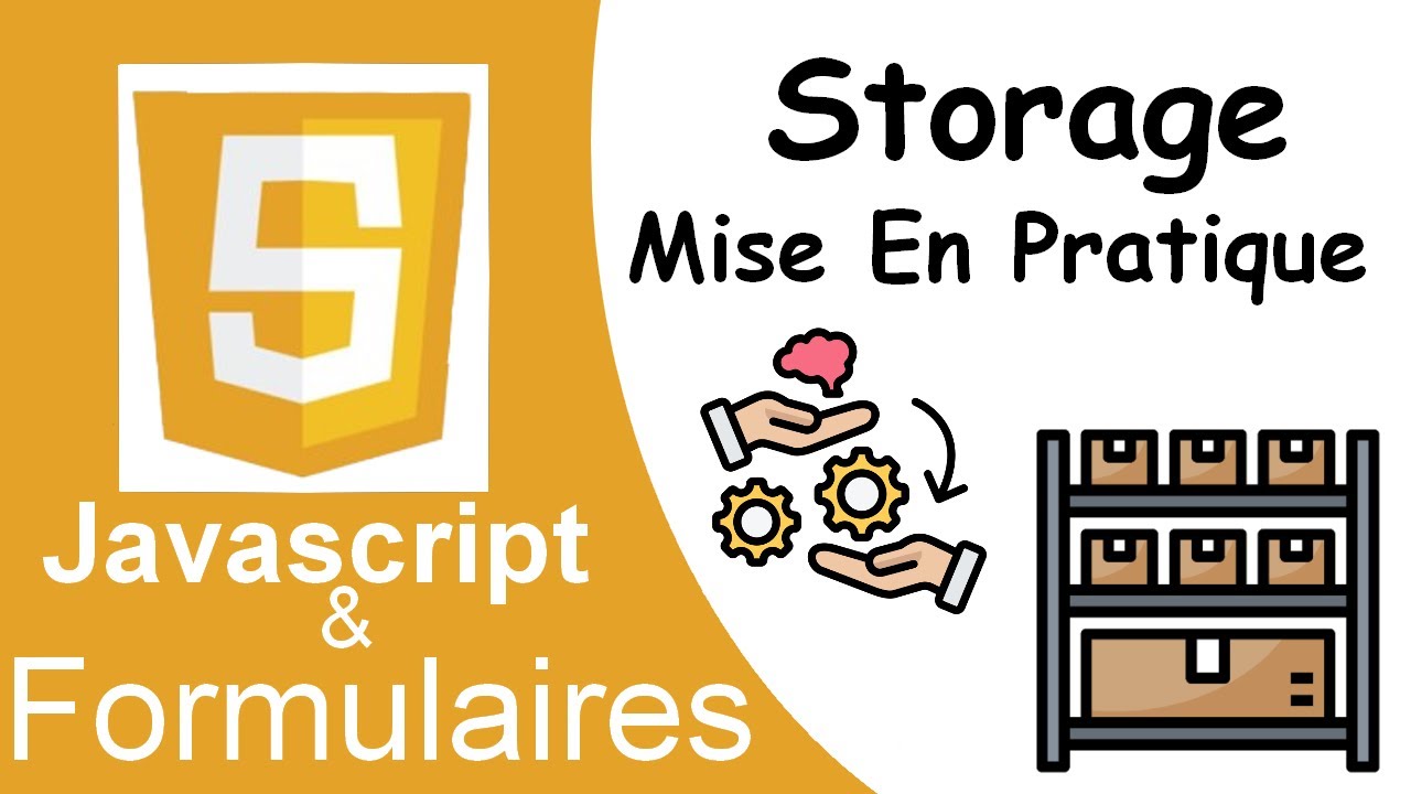 Javascript et Formulaires - 6 :Mise En Pratique du LocalStorage - YouTube