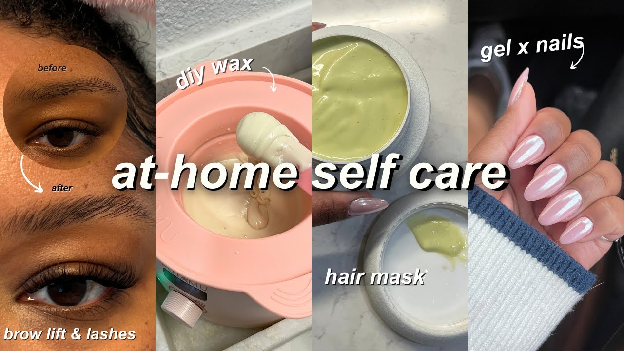 AT-HOME SELF MAINTENANCE ROUTINE | affordable hair care, facial, brow lamination, gel x nails + more