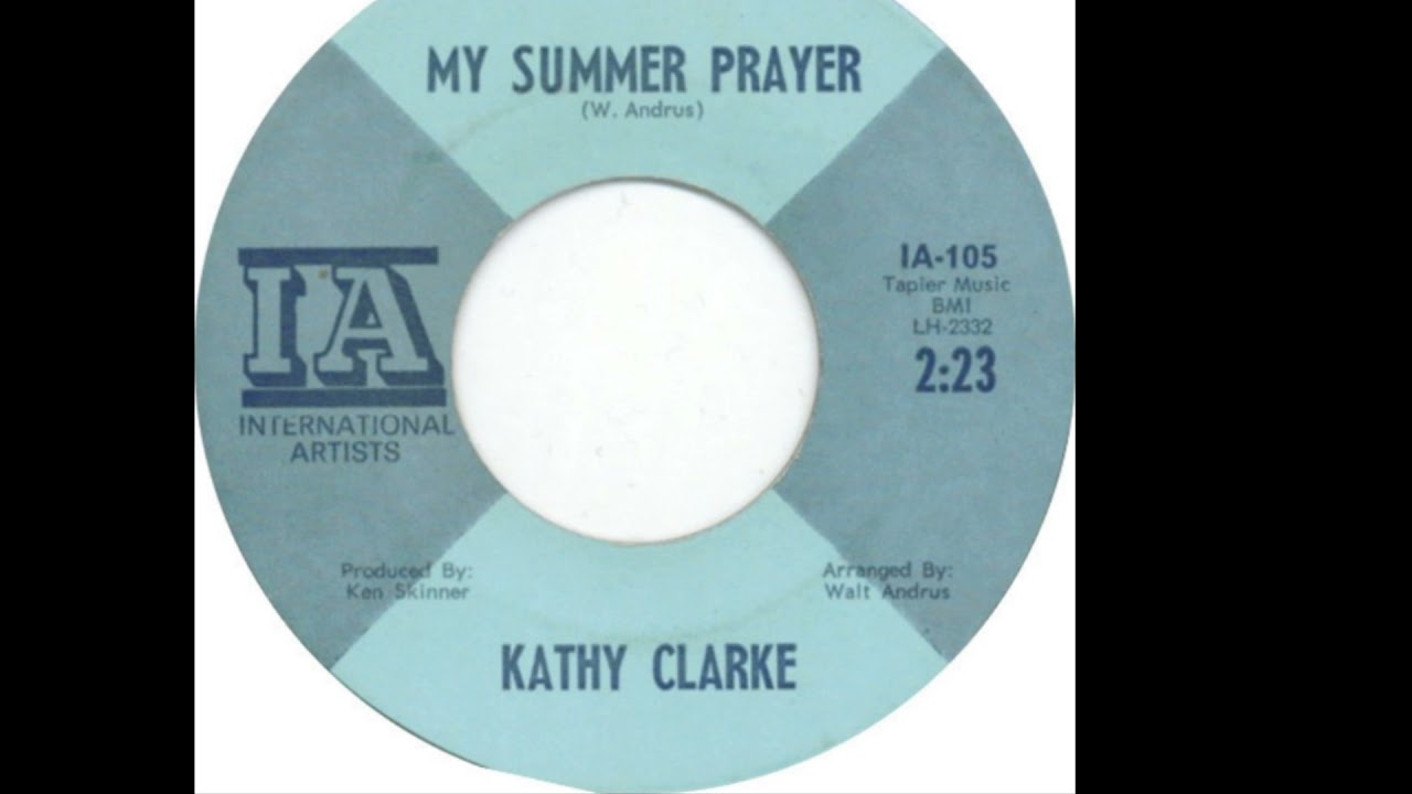 Kathy Clarke - “My Summer Prayer” (1966)