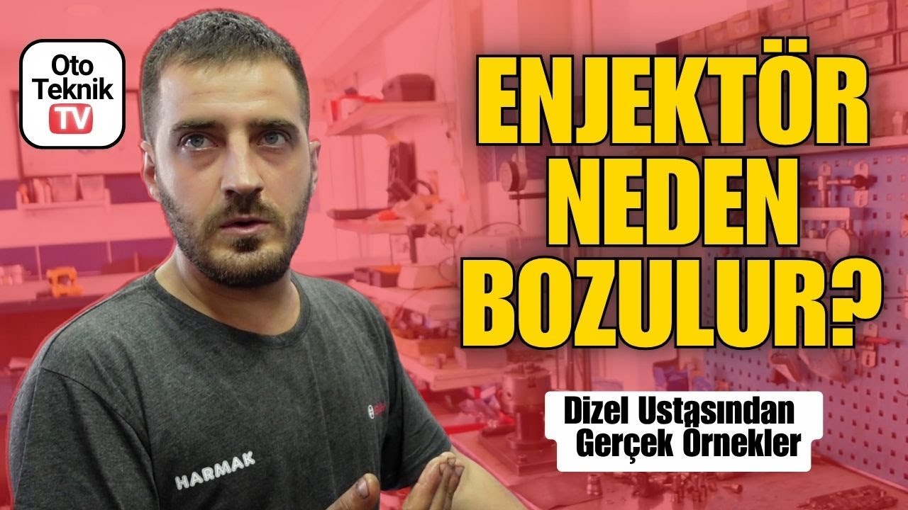 Dizel Enjektör Neden Bozulur? Yakıtı Nereden Almalı? INJECTOR  EINSPRITZDÜSE INJECTOR FAIL?