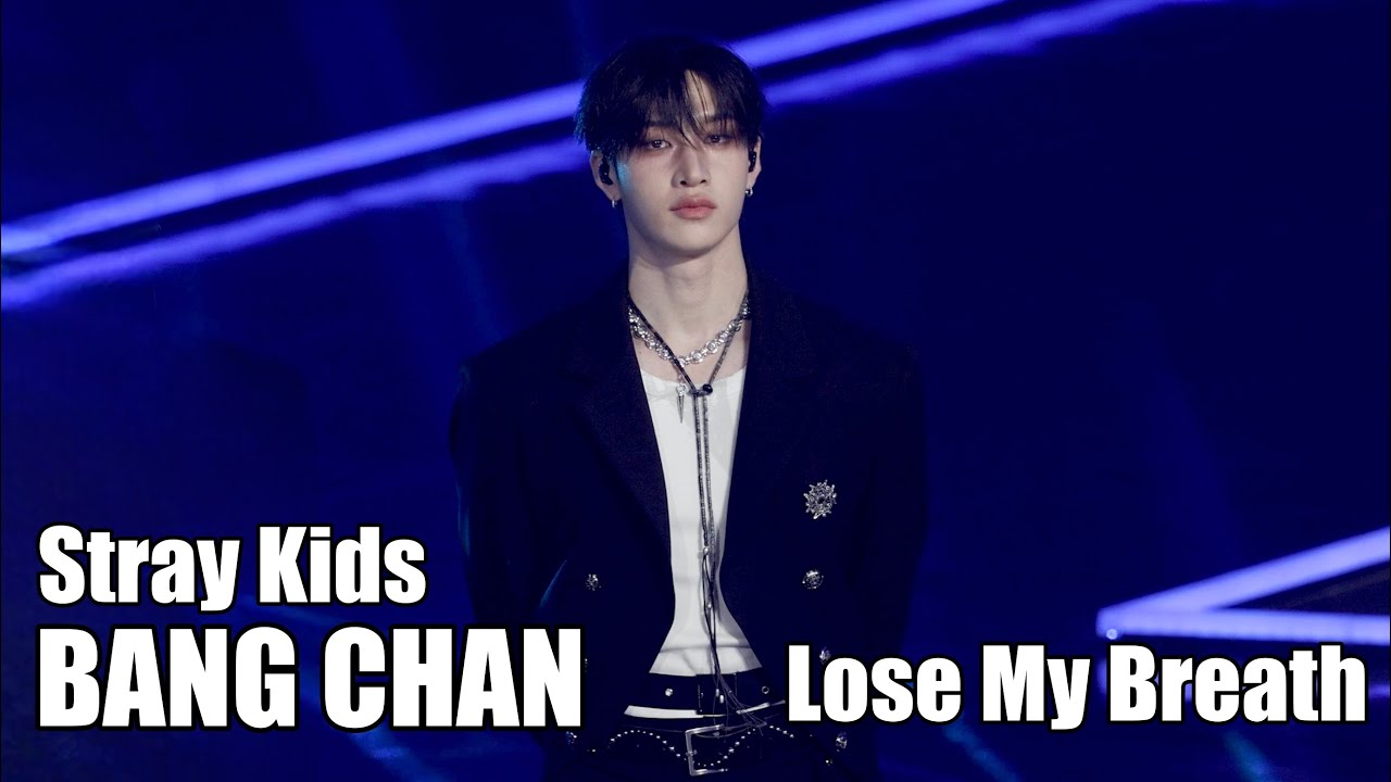 240602 K-WAVE 인기가요 Lose My Breath BANG CHAN Fancam Stray Kids 방찬 직캠 스트레이키즈