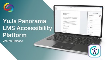 YuJa Panorama LMS Accessibility Platform v25.7.0 Release