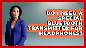 Do I Need A Special Bluetooth Transmitter For Headphones? - The Hardware Hub
