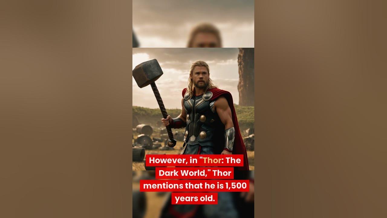 how-old-is-thor-thor-youtube