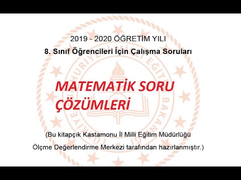 2020 LGS 8 SINIF MATEMATİK KASTAMONU MEB ÇALIŞMA SORU ÇÖZÜMLERİ