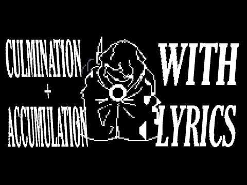 Culmination + Accumulation WITH LYRICS | Underswap: The Reckoning Cover