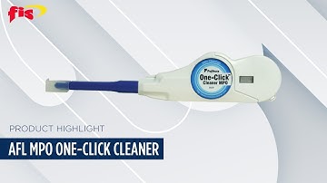 AFL MPO Cleaner | Product Highlight