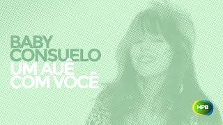 Baby Consuelo - Um Auê Com Você