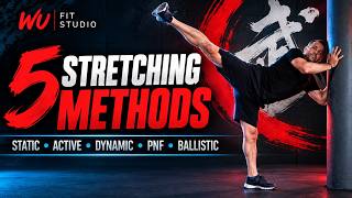 5 Types of Stretching Explained: Static, Active, Dynamic, PNF & Ballistic
