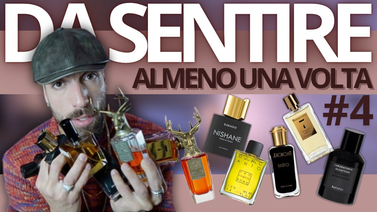 6 PROFUMI CHE DEVI SENTIRE ALMENO UNA VOLTA #4 - YouTube