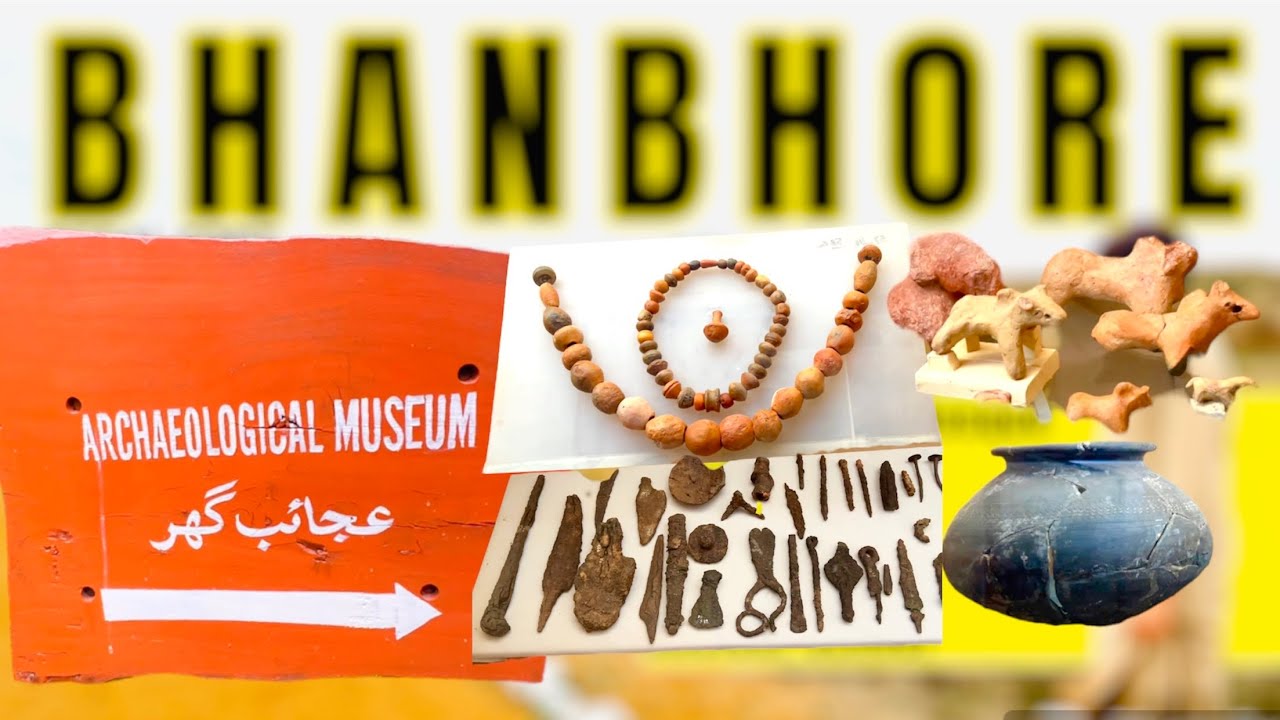 BHANBHORE Museum 😯