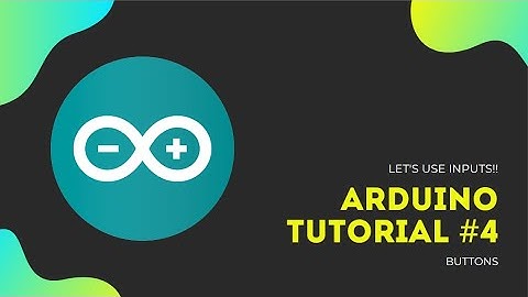 Buttons | Arduino #4 | The Rising YoungStars