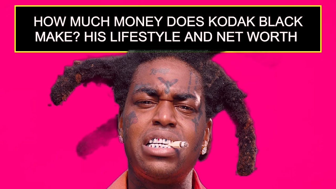 What is Kodak Black's net worth?